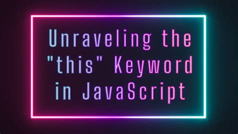 Image result for This Keyword in JavaScript