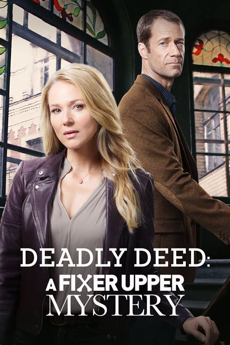 Deadly Deed: A Fixer Upper Mystery (2018) - Posters — The Movie ...