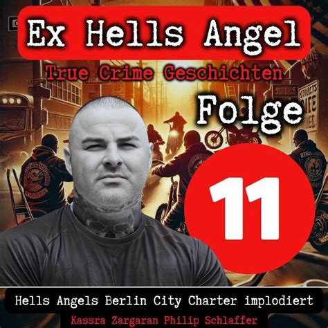 Folge 11: Hells Angels Berlin City Charter implodiert (True Crime ...