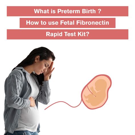 What is Preterm Birth? How to use Fetal Fibronectin Rapid Test Kit? - Vitrosens Biotechnology ...