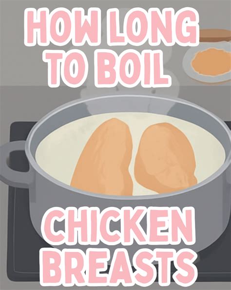 How Long to Boil Chicken Breast? - My Heavenly Recipes