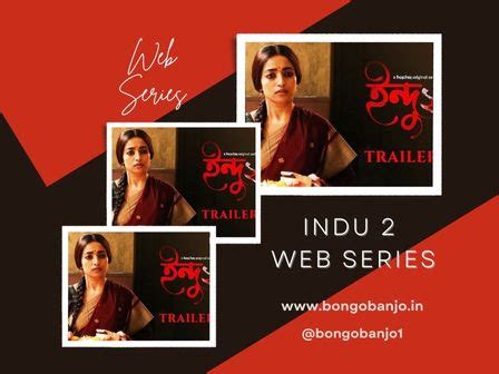 Indu 2 Bengali Web Series Review! - Bongo Banjo