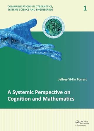 Buy A Systemic Perspective on Cognition and Mathematics: 1 ...