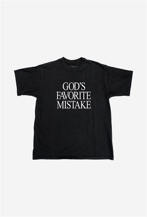 GOD'S FAVORITE MISTAKE T-SHIRT — Anchorsand