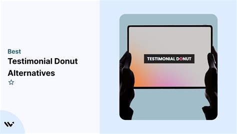 8 Cheaper Testimonial Donut Alternatives & Competitors