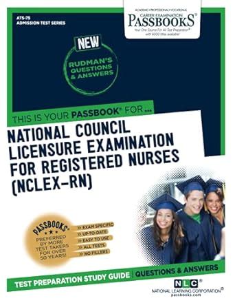 National Council Licensure Examination for Registered Nurses NCLEX-RN ...