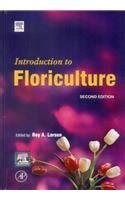 INTRODUCTION TO FLORICULTURE, 2ND EDITION : LARSON ROY A.: Amazon.in: Books