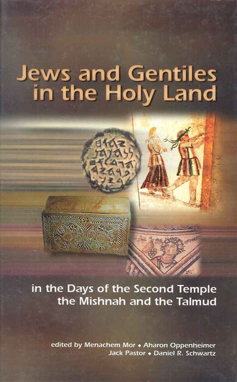 Jews And Gentiles In The Holy Land - אתר הספרים של יד יצחק בן צבי