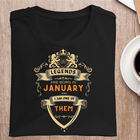 Legends and Queens Born In January | Birthday T-Shirt Collection ...
