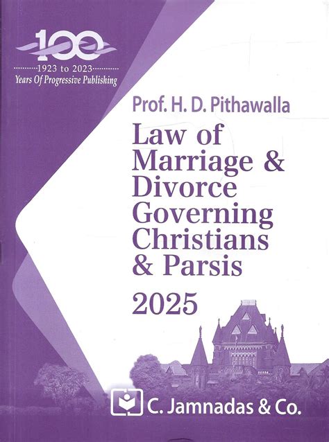 Law of Marriage and Divorce governing Christians and Parsis - Jhabvala ...