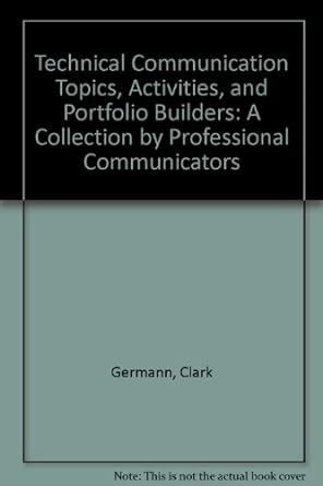 Technical Communication Topics, Activities, and Portfolio Builders: A ...