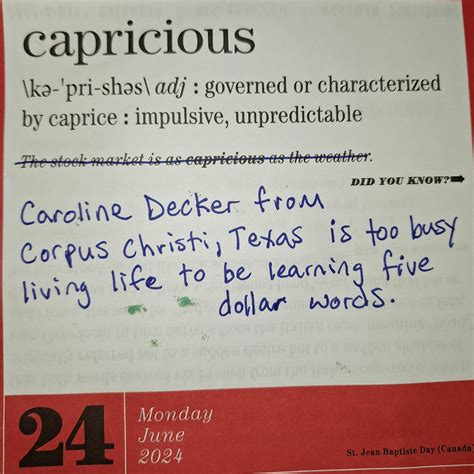 Today's word is Capricious! I gave it a much better example sentence ...