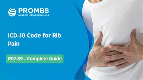 ICD-10 Code for Rib Pain | R07.89 | PROMBS