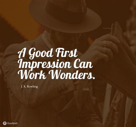 Importance of first impression quotes - vietnambillo