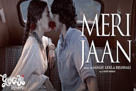 Meri Jaan: Neeti Mohan’s Delightful Yodeling in Gangubai Kathiawadi ...