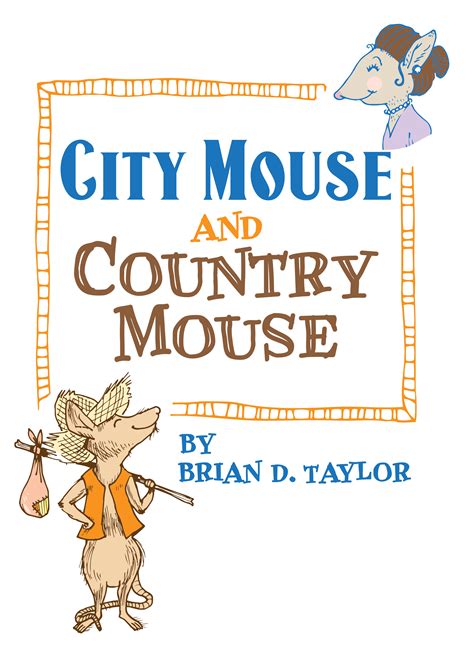 City Mouse & Country Mouse (StoryTellers Showcase Performance ...
