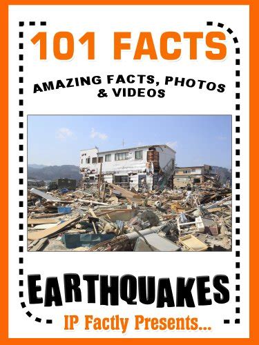 101 Facts… Earthquakes! Earthquake Book for Kids (101 Earth Facts for ...