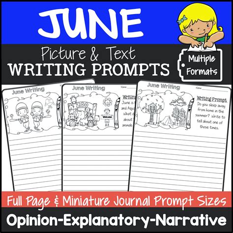 June Picture Writing Prompts (Opinion, Explanatory, Narrative) - Made ...