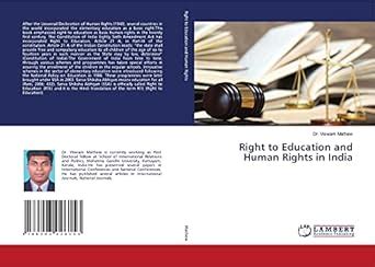 Right to Education and Human Rights in India : Dr. Viswam Mathew ...