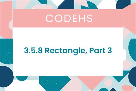 Image result for CodeHS Rectangle Part 3 Answers