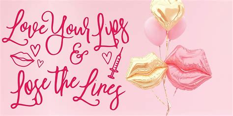 Love Your Lips, Lose the Lines, Hubbell Dermatology & Aesthetics ...