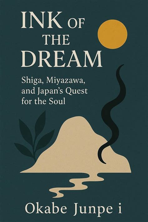 Ink of the Dream: Kyoka, Rohan, and the Japan That Vanished eBook ...