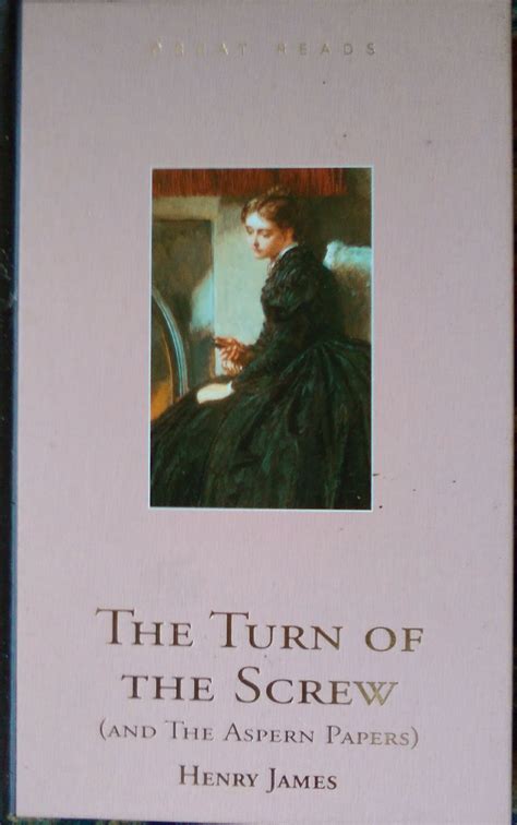 Henry James - The Turn Of The Screw | Henry james, Turn ons, Book cover