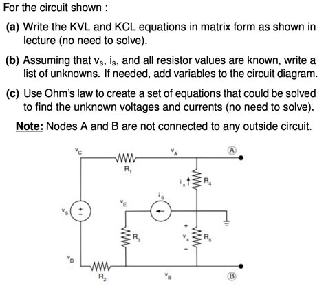 Solved For the circuit shown : (a) Write the KVL and KCL | Chegg.com
