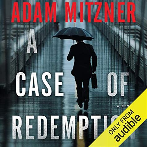 A Case of Redemption (Audio Download): Adam Mitzner, Kevin T. Collins ...