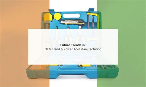 Hand Tool Manufacturing 的图像结果