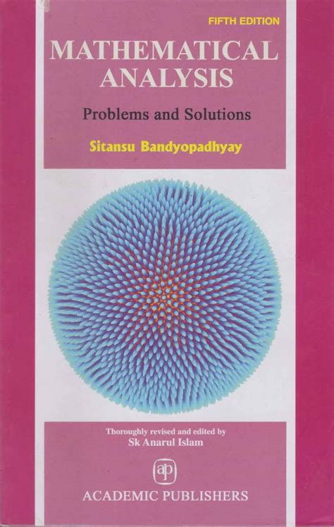 MATHEMATICAL ANALYSIS : PROBLEMS AND SOLUTIONS – Book Land DU