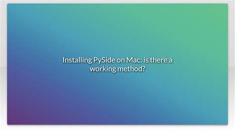 Image result for PySide Installation