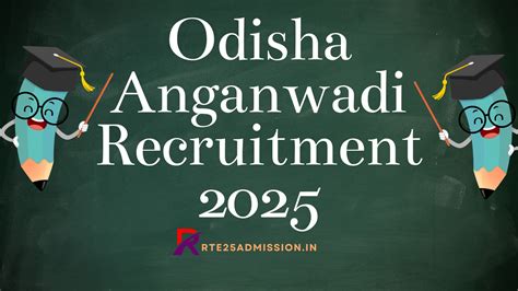 Odisha Anganwadi Recruitment 2025: Apply Now for Helper & Worker Post ...