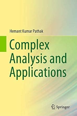 Buy Complex Analysis and Applications Book Online at Low Prices in ...
