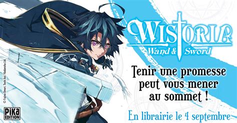 Wistoria - Wand and Sword : le manga arrive en France chez Pika - wistoria: wand and sword manga
