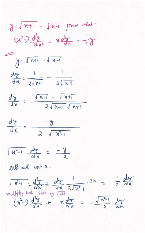 Update ANS: y=sqrt(x+1)-sqrt(x-1) 2nd order derivative | Class 12