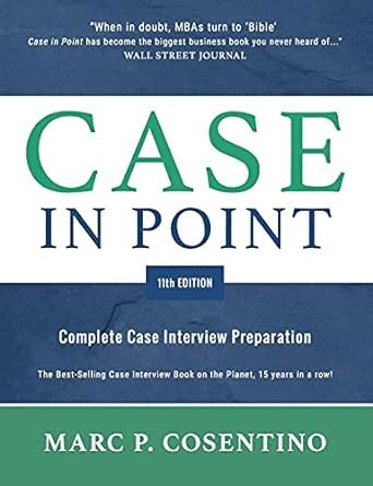 Buy Case in Point 11: Complete Case Interview Preparation Book Online ...