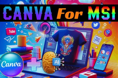 MSI With Canva