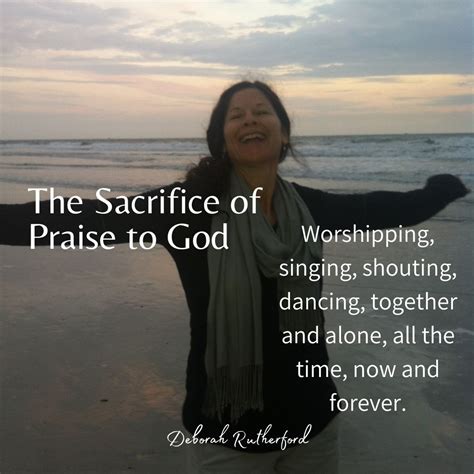 The Sacrifice of Praise to God - DEBORAH RUTHERFORD