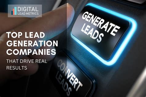 Top Lead Generation Companies [Find the Perfect Partner]