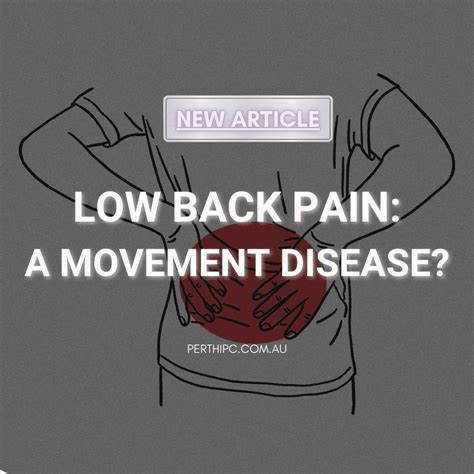 Low Back Pain: A Movement Disease?