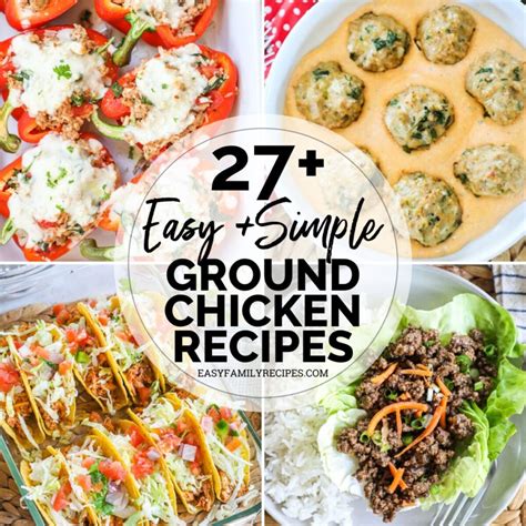 27+ Simple & Easy Ground Chicken Recipes · Easy Family Recipes