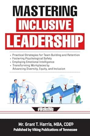 Mastering Inclusive Leadership: Practical Strategies for Team Building ...