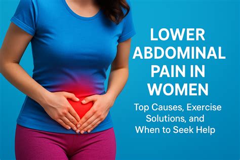 Lower Abdominal Pain in Women: Top Causes, Exercise Solutions, and When to Seek Help - Cairns ...