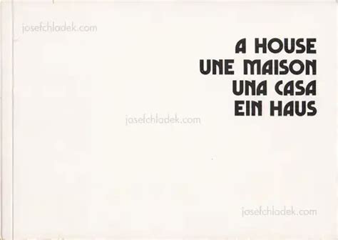 Dieter Hagenbach - A House, Une Maison, Una casa, Ein Haus, Expanded ...