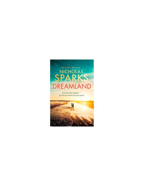 Dreamland - Nicholas Sparks - Outlet Exclusivo