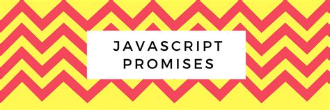 Image result for Teach Me JavaScript Promises