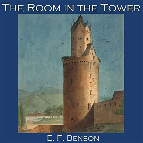The Room in the Tower (Audio Download): E. F. Benson, Cathy Dobson, Red ...