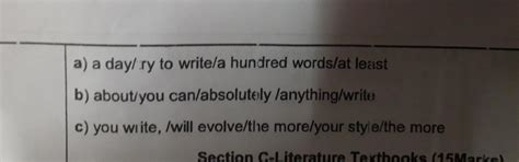 Rearrange the following words/phrases to form meaningful sentences ...