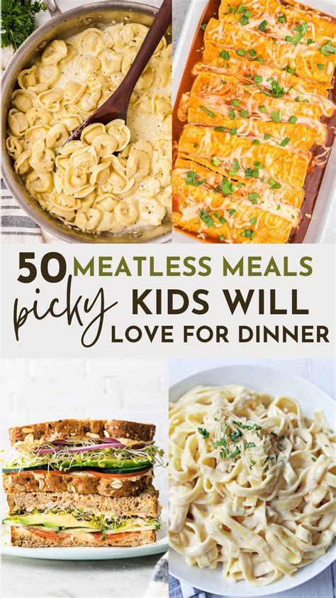 50 Budget-Friendly Vegetarian Meals Your Kids Will Actually Eat ...